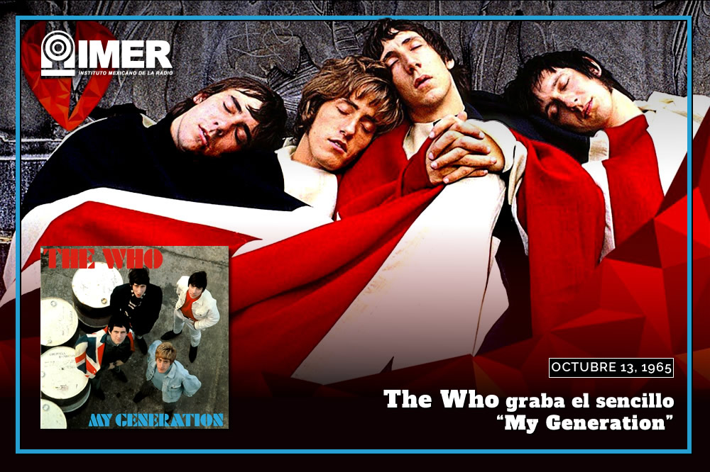 The Who graba el sencillo “My Generation” – Micrositios temáticos