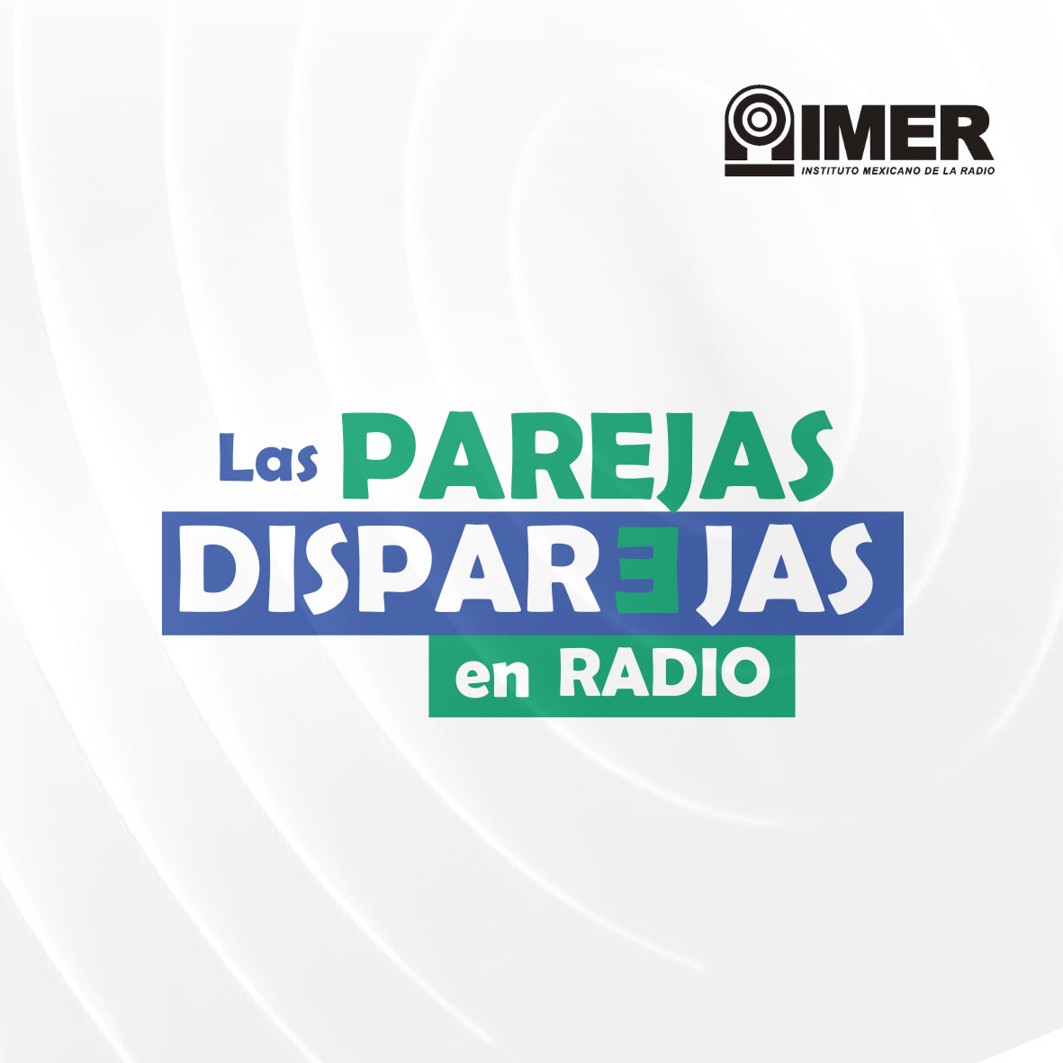 Las Parejas Disparejas IMER