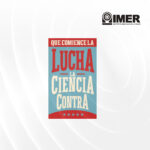 Que comience la Lucha la Ciencia IMER
