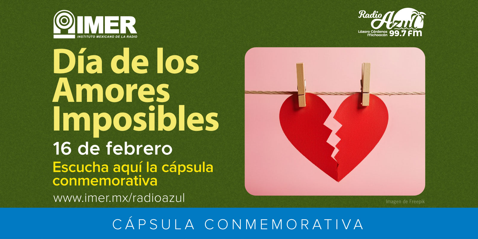 dest_radioazul_16feb25_capsula_dia_amores_imposibles
