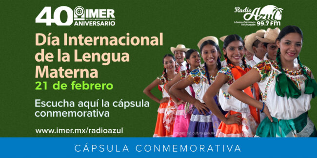 dest_radioazul_21feb2023_capsula_dia_int_lengua_materna