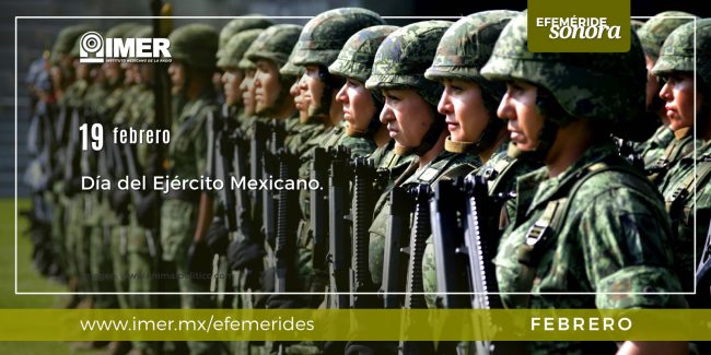 19Feb_DiaEjercitoMexicano