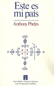 Ã‰STE ES MI PAÃ-S, ed. Mexicana, Anthony Phelps