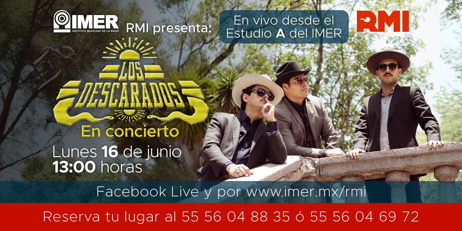 Radio México Internacional presenta: Trío Los Descarados, en concierto. Lunes 16 junio, 13:00 hrs., En vivo desde el Estudio “A” del IMER. Sigue la transmisión a través de RMI www.imer.mx/rmi y en Facebook live. Reserva tu lugar al 55-56-04-88-35 o 55-56-04-69-72. RMI Emisora virtual.