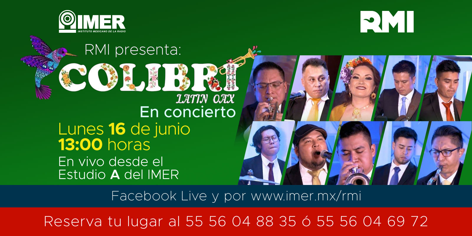 Radio México Internacional presenta: Colibrí Latin Oax, en concierto. Lunes 16 junio, 13:00 hrs., En vivo desde el Estudio “A” del IMER. Sigue la transmisión a través de RMI www.imer.mx/rmi y en Facebook live. Reserva tu lugar al 55-56-04-88-35 o 55-56-04-69-72. RMI Emisora virtual.