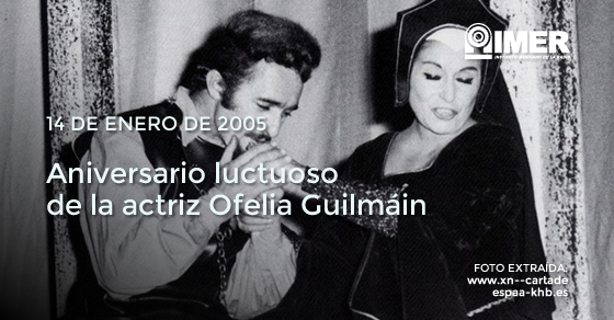 14ene_ofeliaguilmain_efeméride