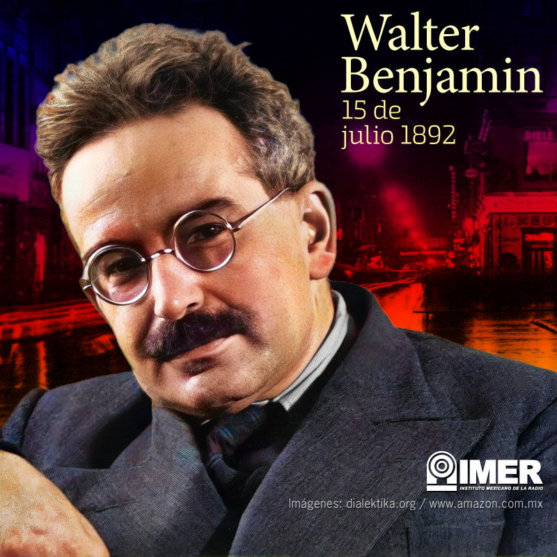 15_jul22_walter_benjamin