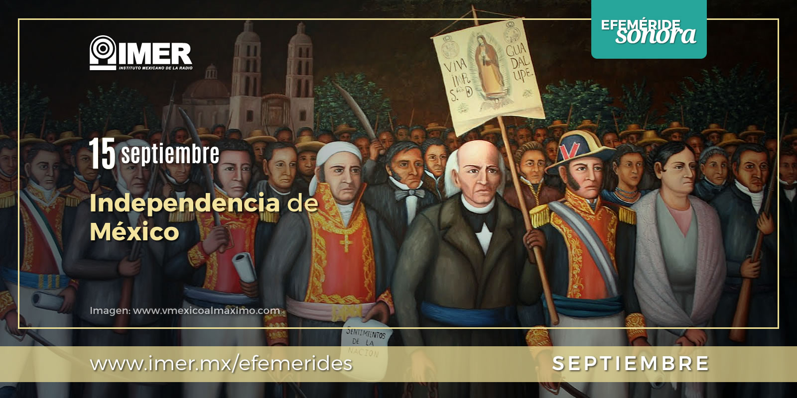 15 de septiembre Independencia de México