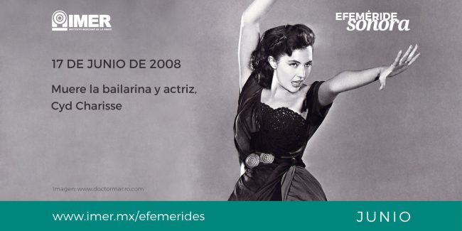 17jun_muere_cyd_charisse_efem