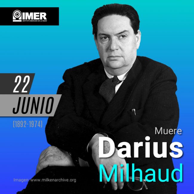 22_jun19_darius_milhaud