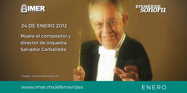 24ene_muere_salvador_carballeda_efem