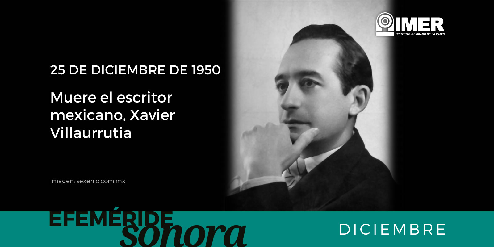 25dic_MuereXavierVillaurrutia_efemerides