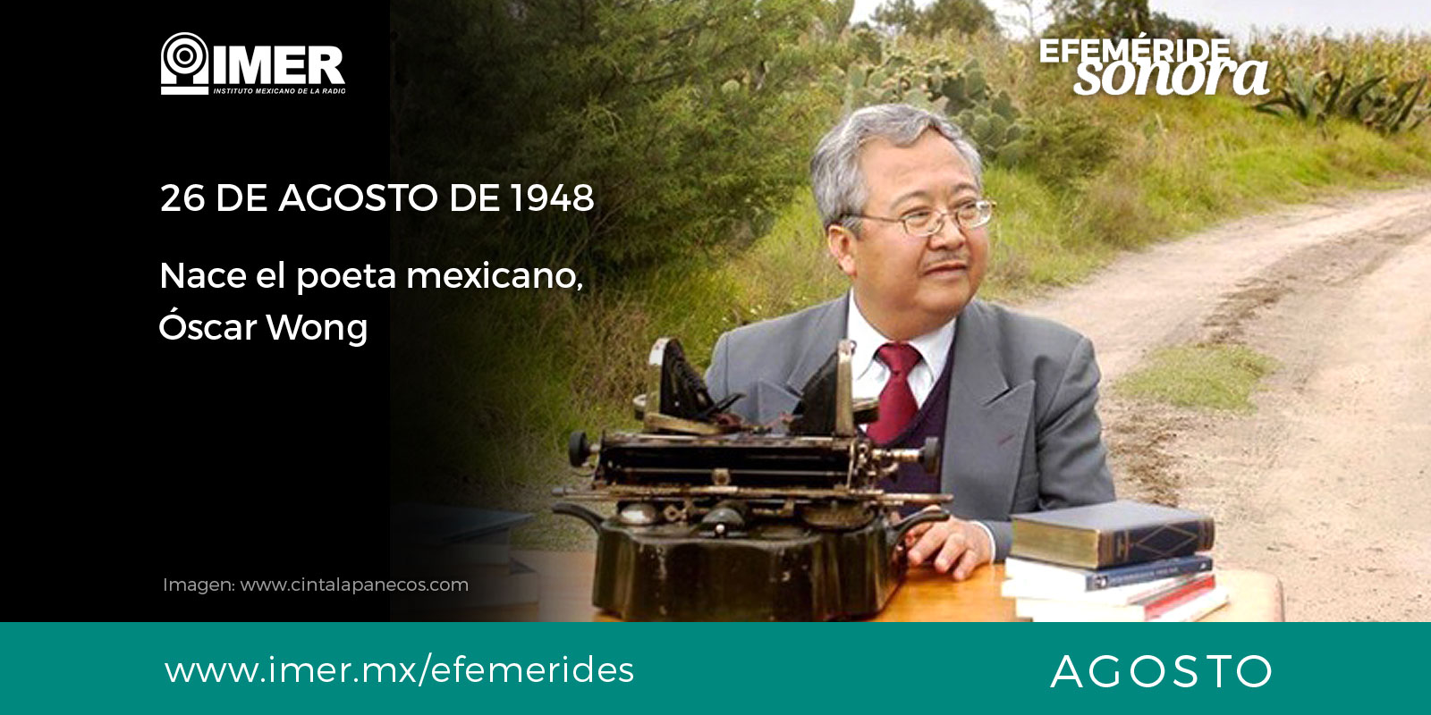 26ago_nace_oscar_wong_efem