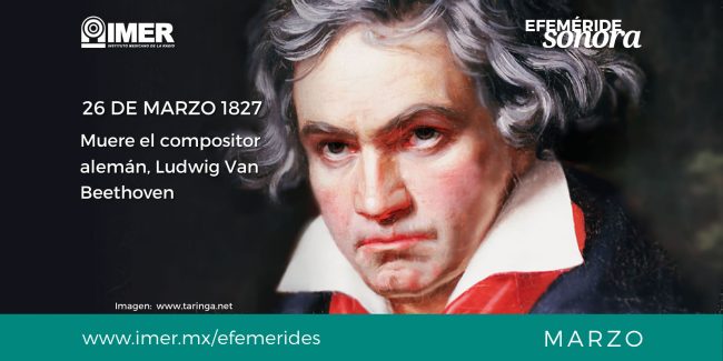 26mar_muere_beethoven_van_ludwig