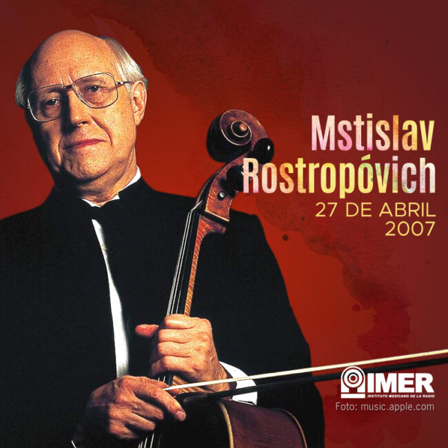 27_abr22_mstislav_rostropovich