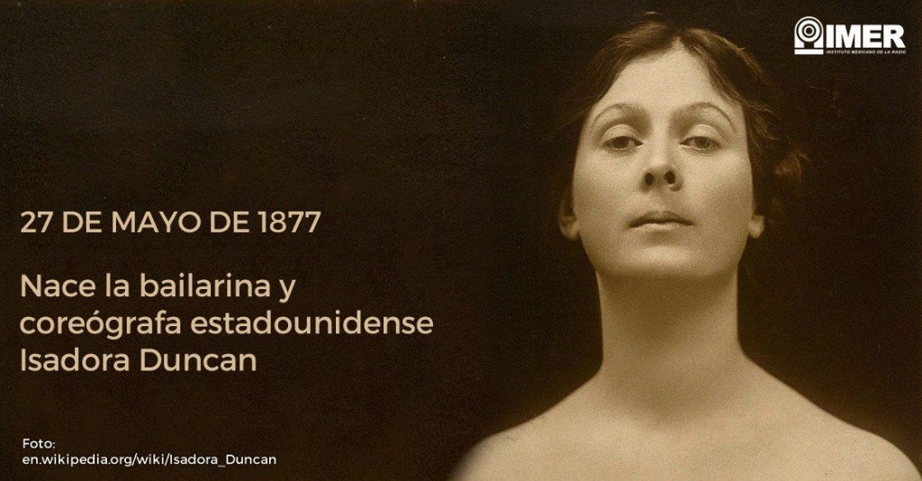 27may_naceisadoraduncan_efemerides