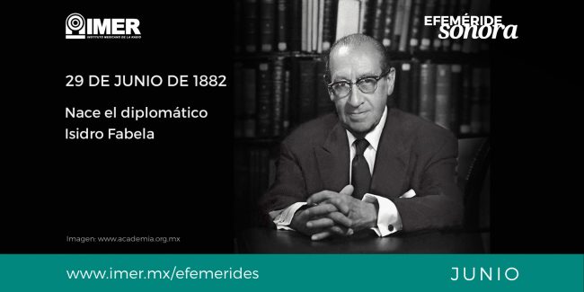29jun_nace_isidro_fabela_efem