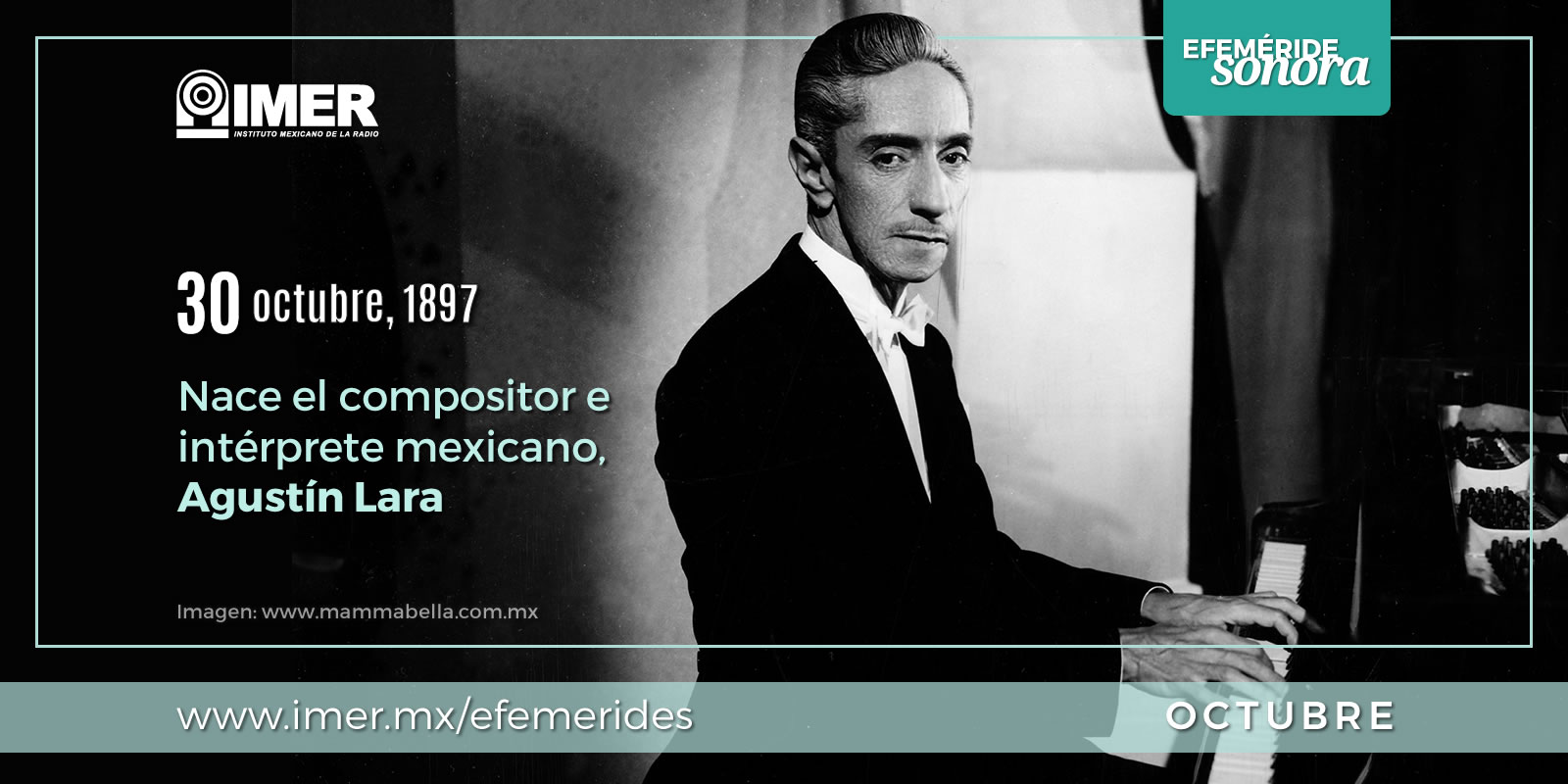 30octubre-Agustin-Lara