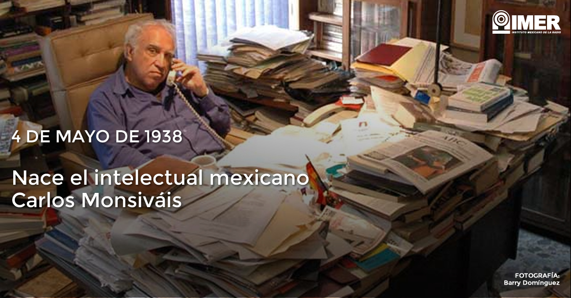4may_carlosmonsivais_efemerides