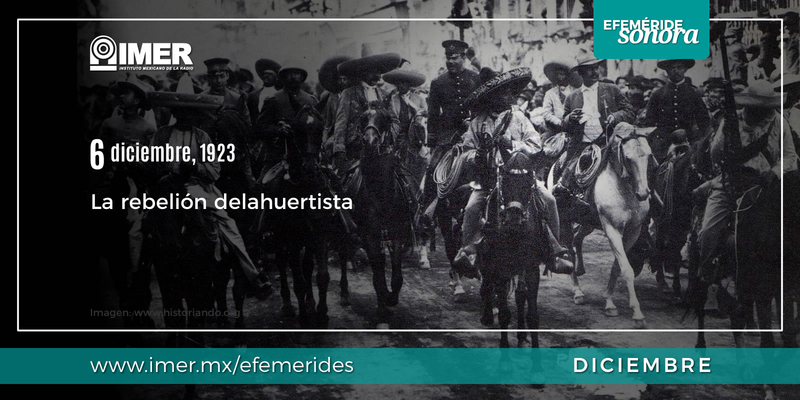 efem_06_dic_rebelion_delahuertista