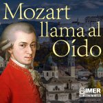 Mozart llama al oído (2006)