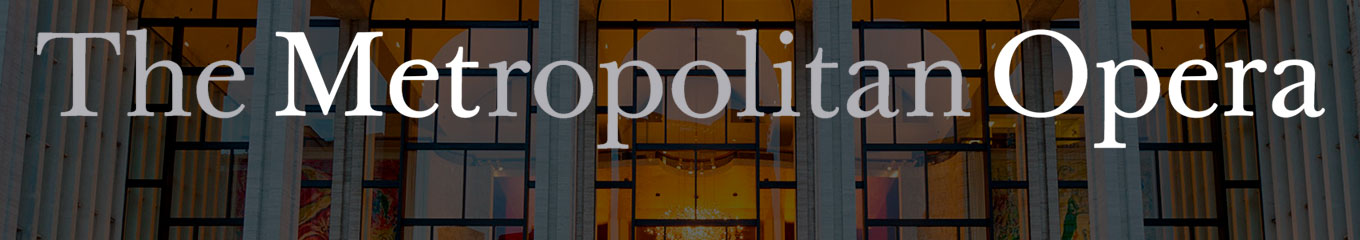 Metropolitan Opera
